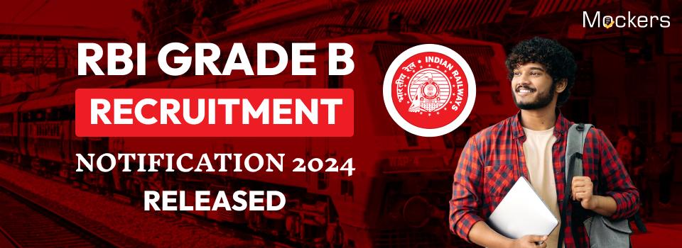 RBI Grade B Recruitment Notification 2024: Released for 94 Officer Posts, Online Applications Open July 25